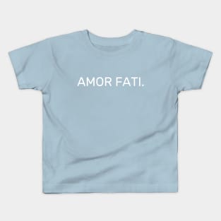 Amor Fati - Stoicism Kids T-Shirt